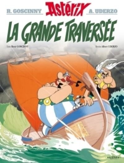 ASTERIX - 22 LA GRANDE TRAVERSEE