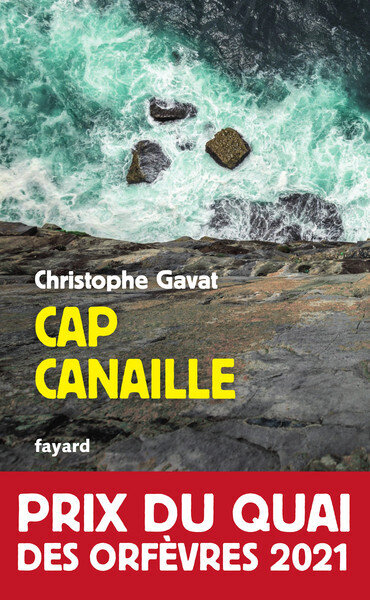 Cap canaille (prix du quai des orfevres 2021)