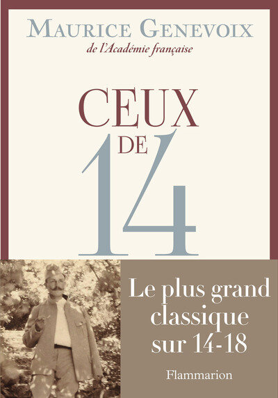 Ceux de 14  Le plus grand classique sur 14-18