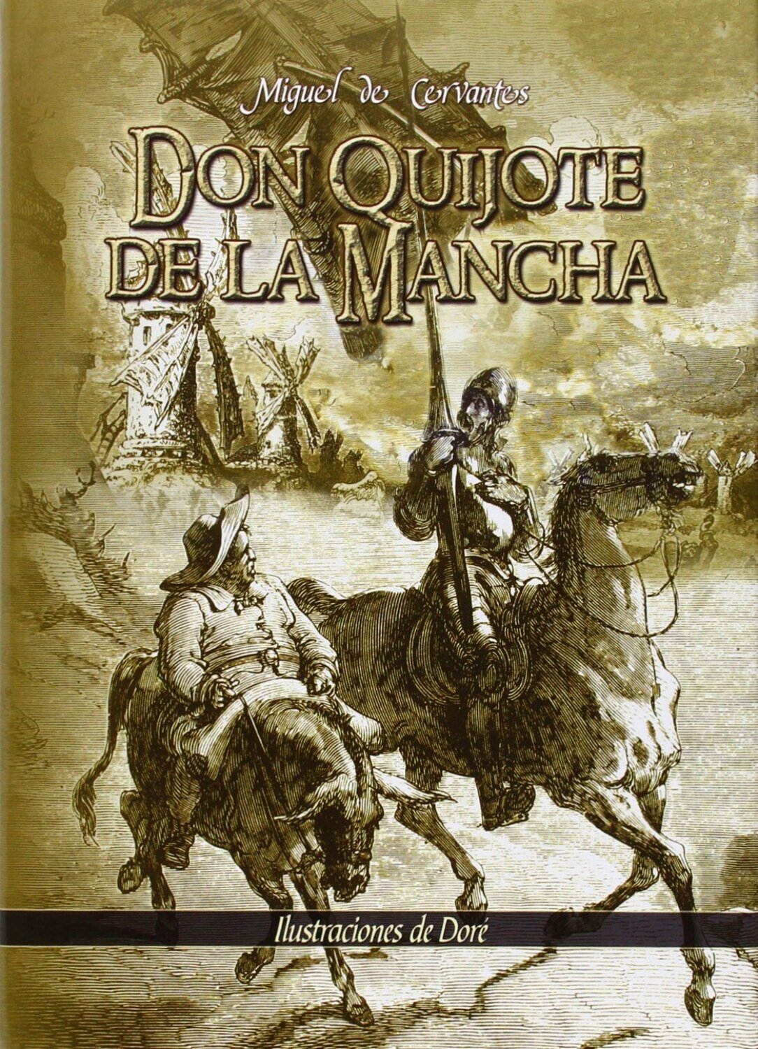 DON QUIJOTE DE LA MANCHA (ILUSTRADO POR DORE) (CARTONE)