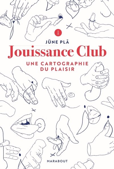Jouissance club ; une cartographie du plaisir