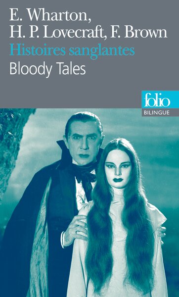 HISTOIRES SANGLANTES/BLOODY TALES