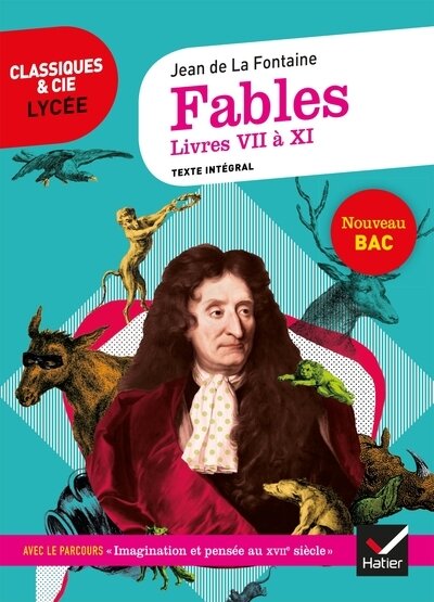 Fables, livres vii a xi    Text for 6th Form / Lycee