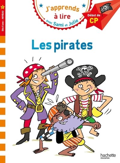 J'apprends a lire avec Sami et Julie - cp, niveau 1 - Les Pirates