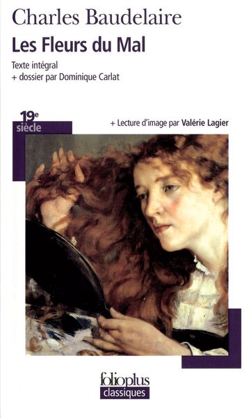 Les fleurs du mal - Folio Plus - no longer available: out of print and not replaced in folioPlus Classique