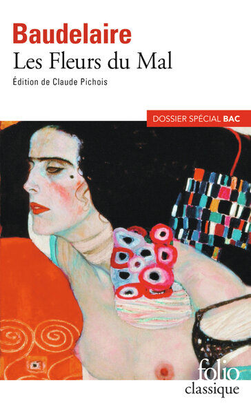 Les fleurs du mal - Folio Plus Lycee (BAC 2022)