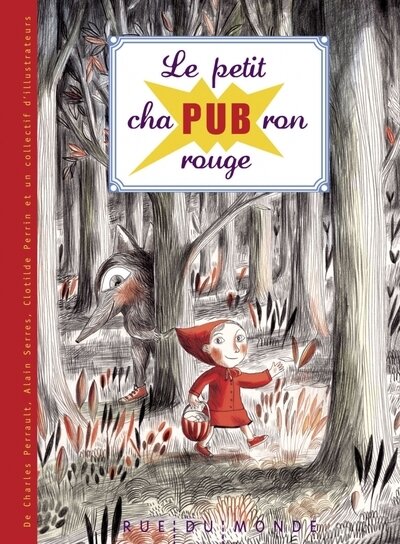 Le Petit Chapubron Rouge