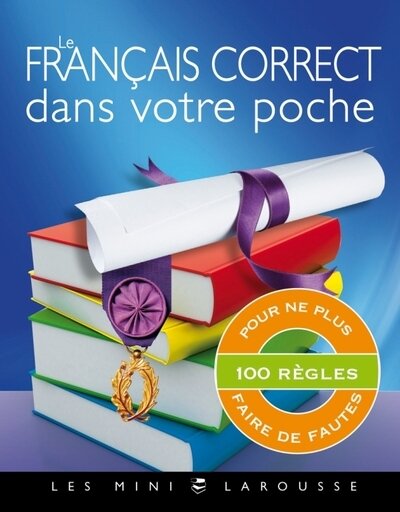 Le francais correct dans votre poche
