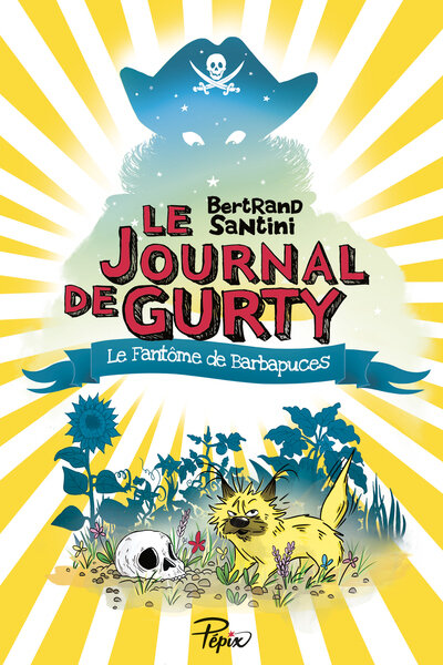 Le journal de gurty ; le fantome de barbapuces