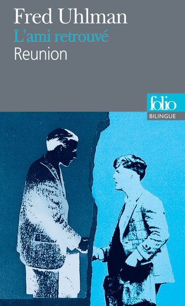 L'AMI RETROUVE/REUNION