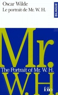 LE PORTRAIT DE MR W. H. / The portrait of Mr W H