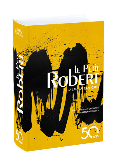 LE PETIT ROBERT DE LA LANGUE FRANCAISE : 50 Year Anniversary Special  Edition ( Yellow) Now unavailable. Contact us