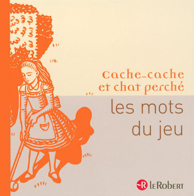 Les Mots du Jeu - Cache-Cache et Chat Perche