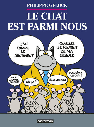 Le chat t.23 - le chat est parmi nous