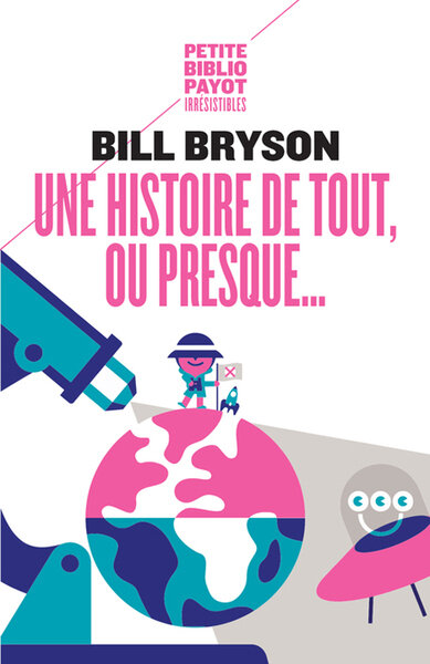 Une histoire de tout, ou presque
