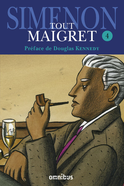 TOUT MAIGRET: Volume 4 (4 of 10) : Maigret Omnibus  All individual Maigret books are available: contact us for details.