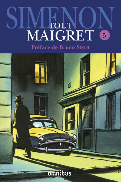 TOUT MAIGRET: Volume 5 (5 of 10) : Maigret Omnibus  All individual Maigret books are available: contact us for details.