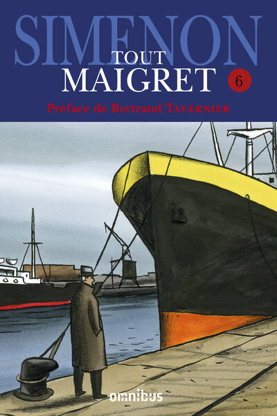 TOUT MAIGRET: Volume 6 (6 of 10) : Maigret Omnibus  All individual Maigret books are available: contact us for details.