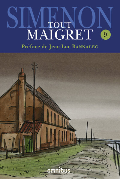 TOUT MAIGRET: Volume 9 (9 of 10) : Maigret Omnibus  All individual Maigret books are available: contact us for details.