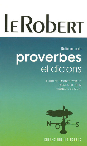 Robert Usuels - Proverbes et dictons: poche  2006  No longer  in  print: small vocer damage