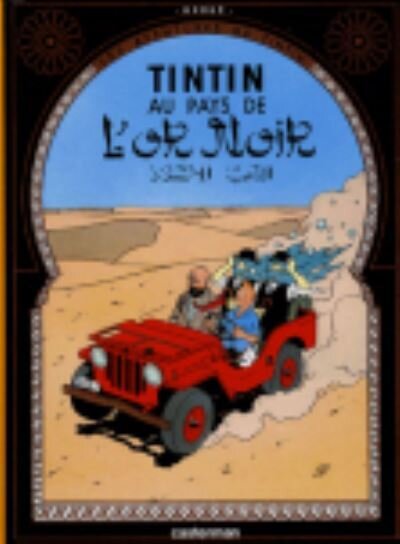 Tintin au Pays de l'or noir  T15