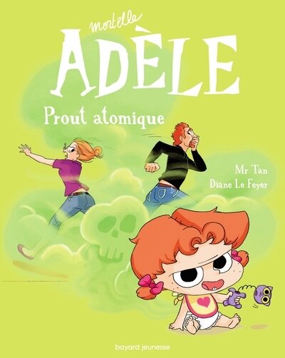 Mortelle adele t.14 ; prout atomique