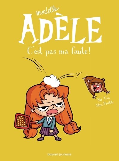 Mortelle adele t.3 ; c'est pas ma faute !