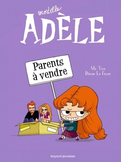 Mortelle adele t.8 ; parents a vendre
