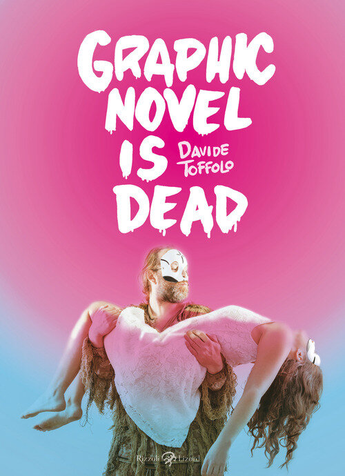 GRAPHIC NOVEL IS DEAD