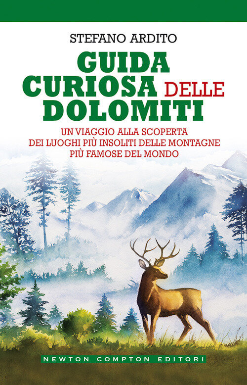 Guida curiosa delle Dolomiti