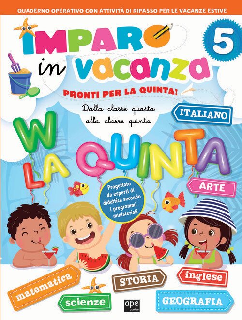 Imparo in vacanza. Pronti per la quinta