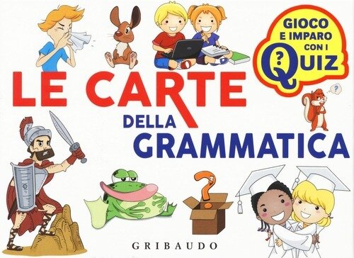 LE CARTE DELLA GRAMMATICA