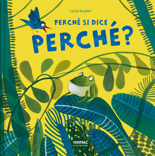 PERCHE' SI DICE PERCHE'
