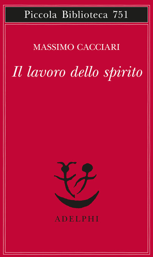 Lavoro dello spirito (Il)