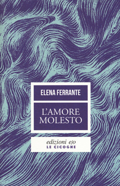 L'AMORE MOLESTO