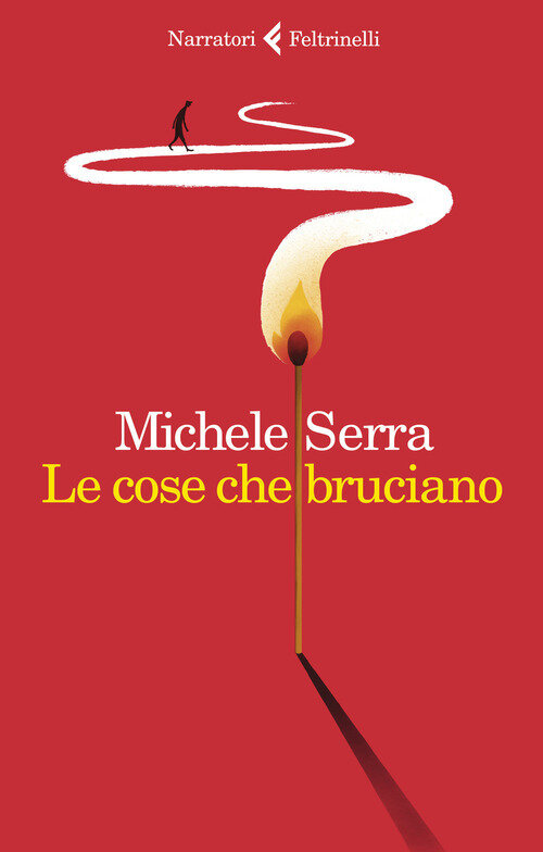 LE COSE CHE BRUCIANO