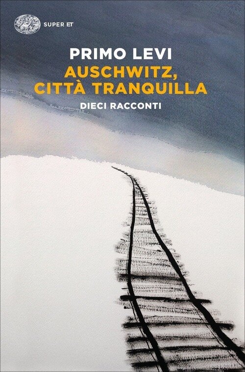 Auschwitz, cittA tranquilla