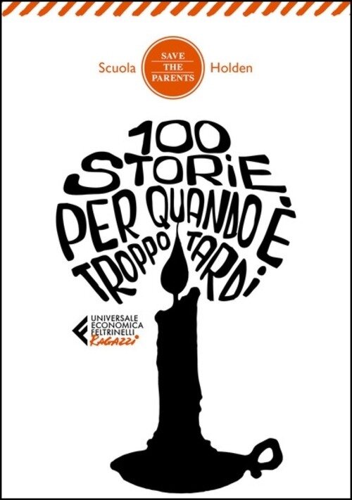 100 storie per quando e troppo tardi