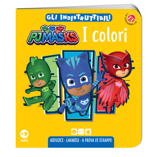 Colori. Pj Masks. Gli indistruttibili. Ediz. a colori (I)