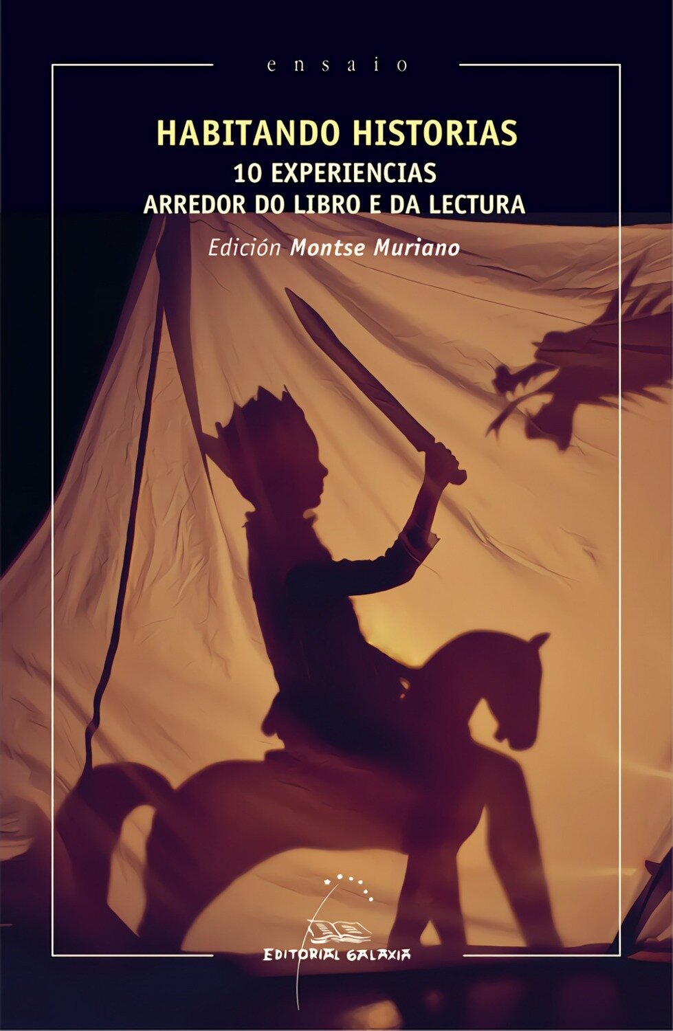 Habitando historias. 10 experiencias arredor do libro e da lectur