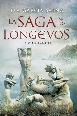 1. LA VIEJA FAMILIA (LA SAGA DE LOS LONGEVOS)