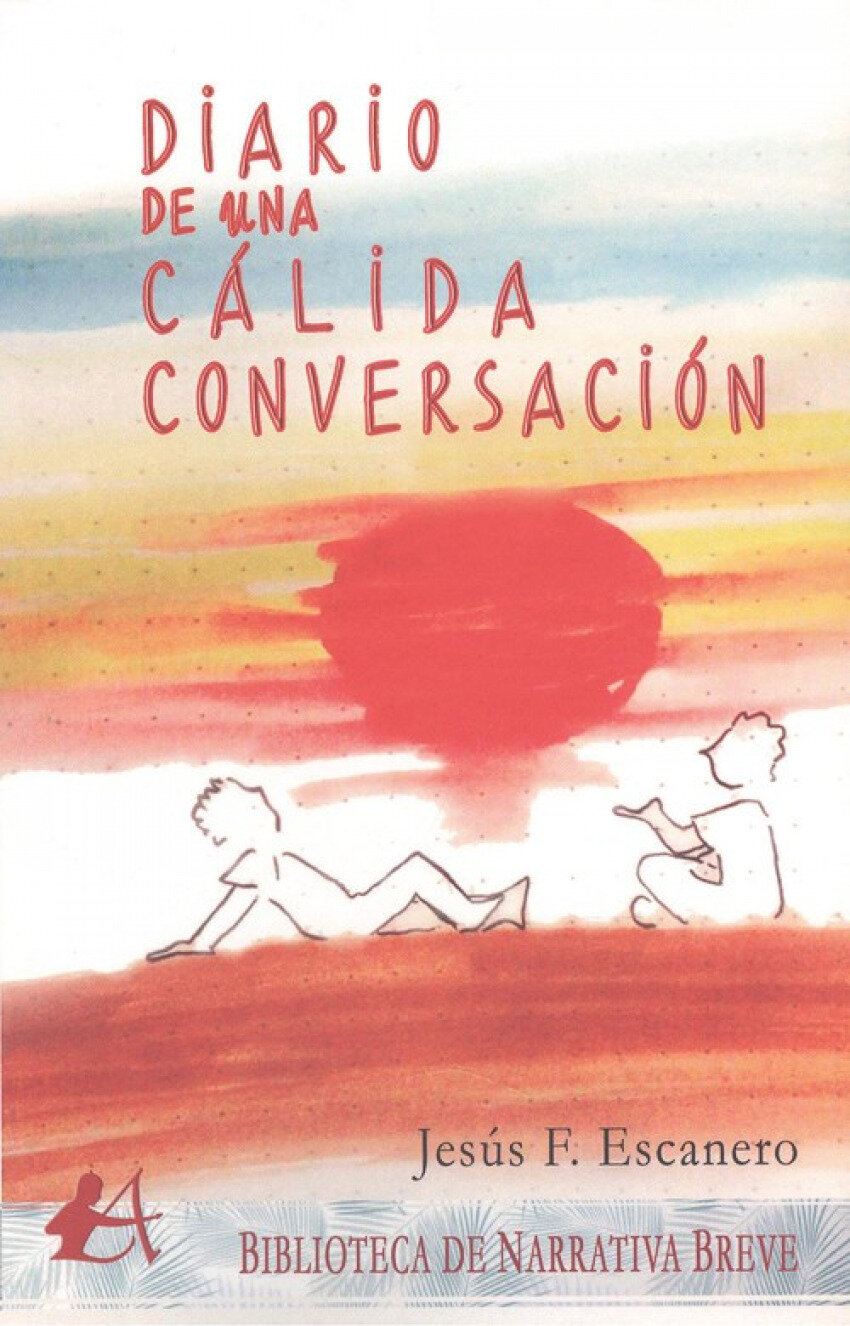 DIARIO DE UNA CALIDA CONVERSACION