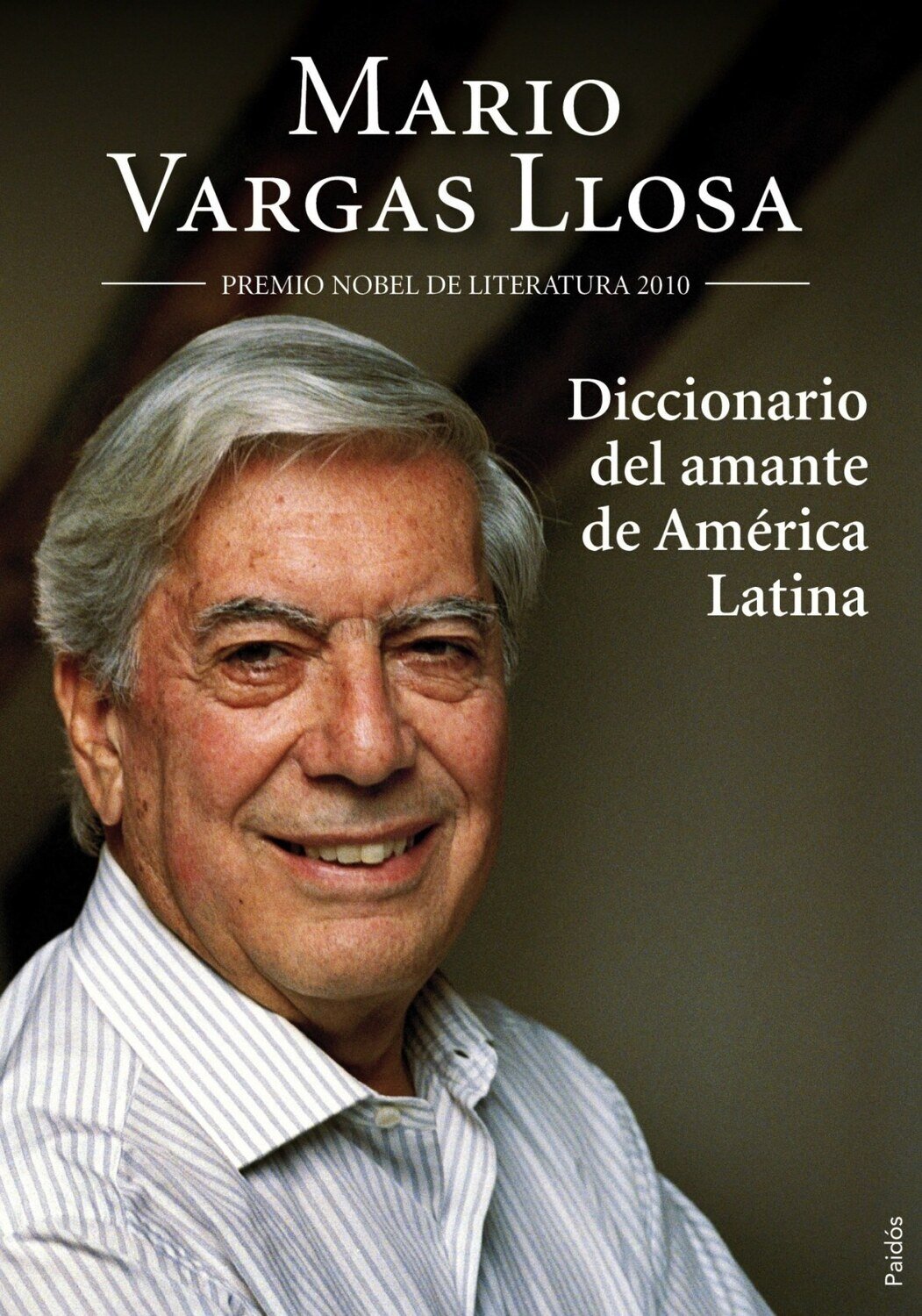 Diccionario del amante de America Latina