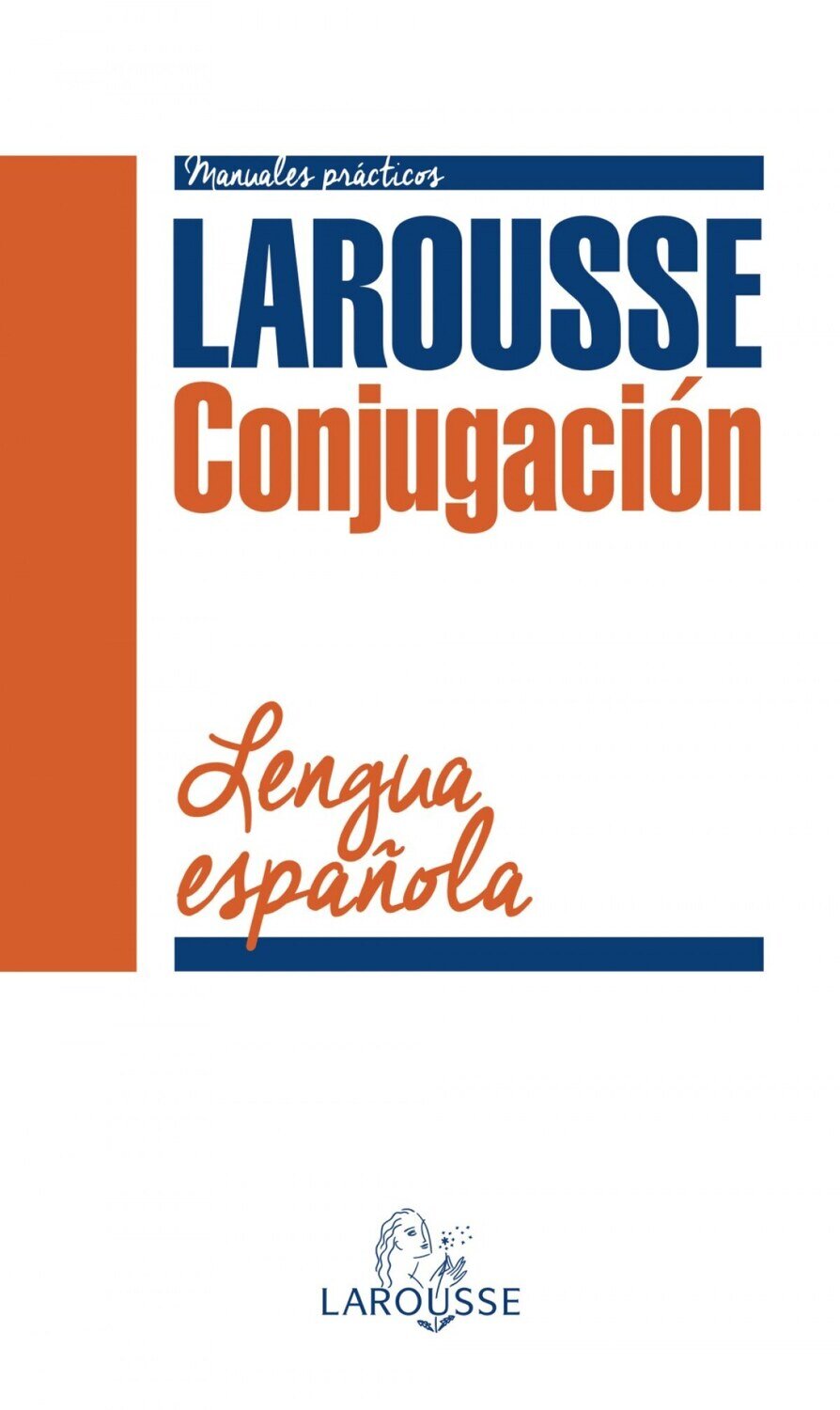 Conjugacion verbal de la Lengua Espanola