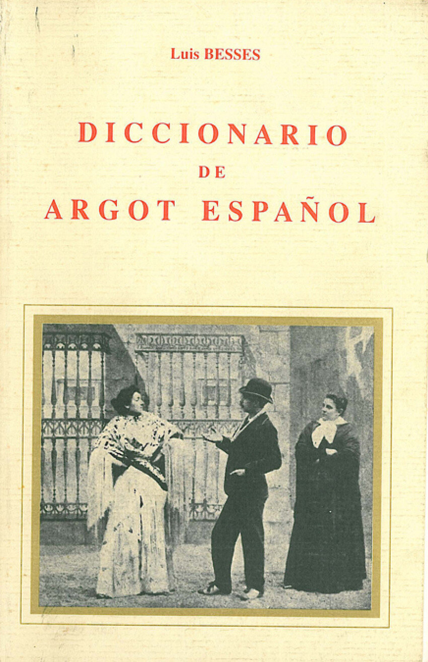 Diccionario de argot espanol