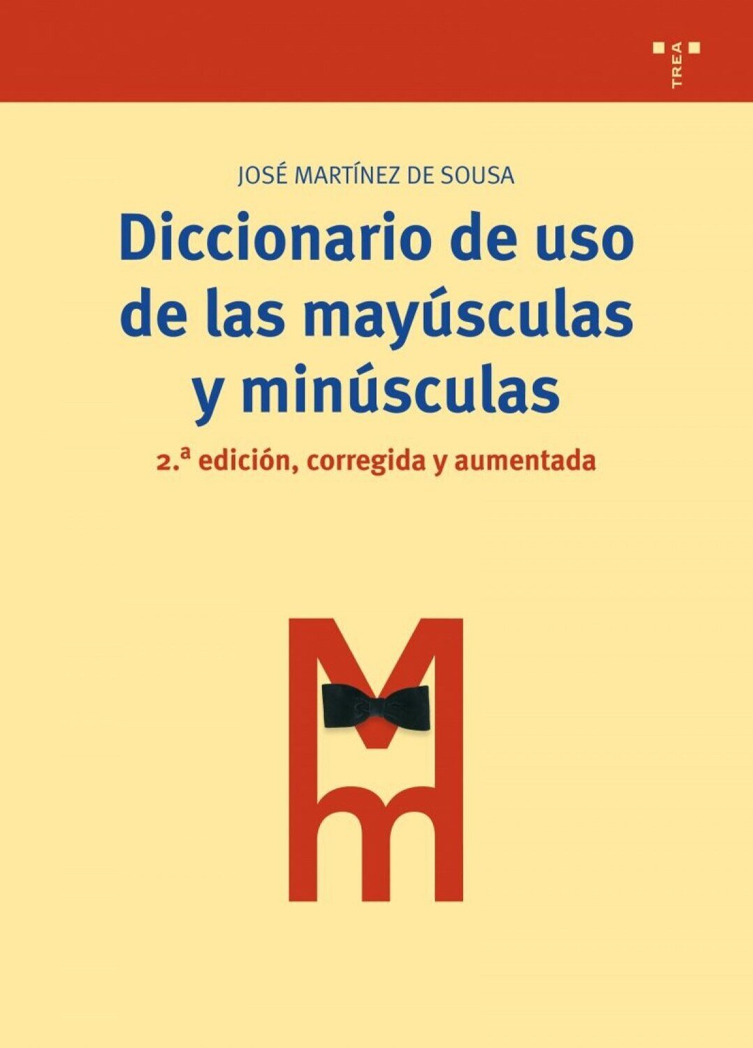 Diccionario de uso de las mayusculas y minusculas