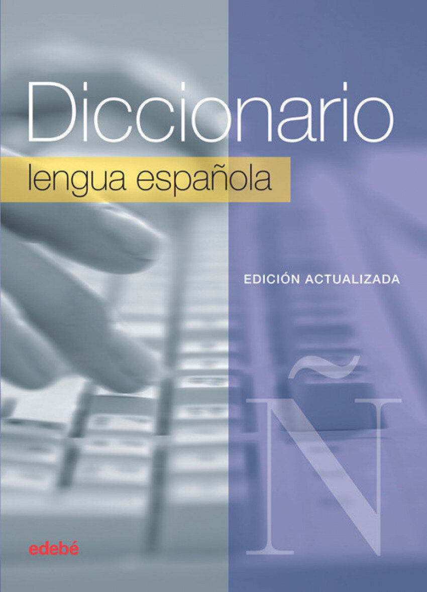 Diccionario Edebe primaria lengua espanola 2015