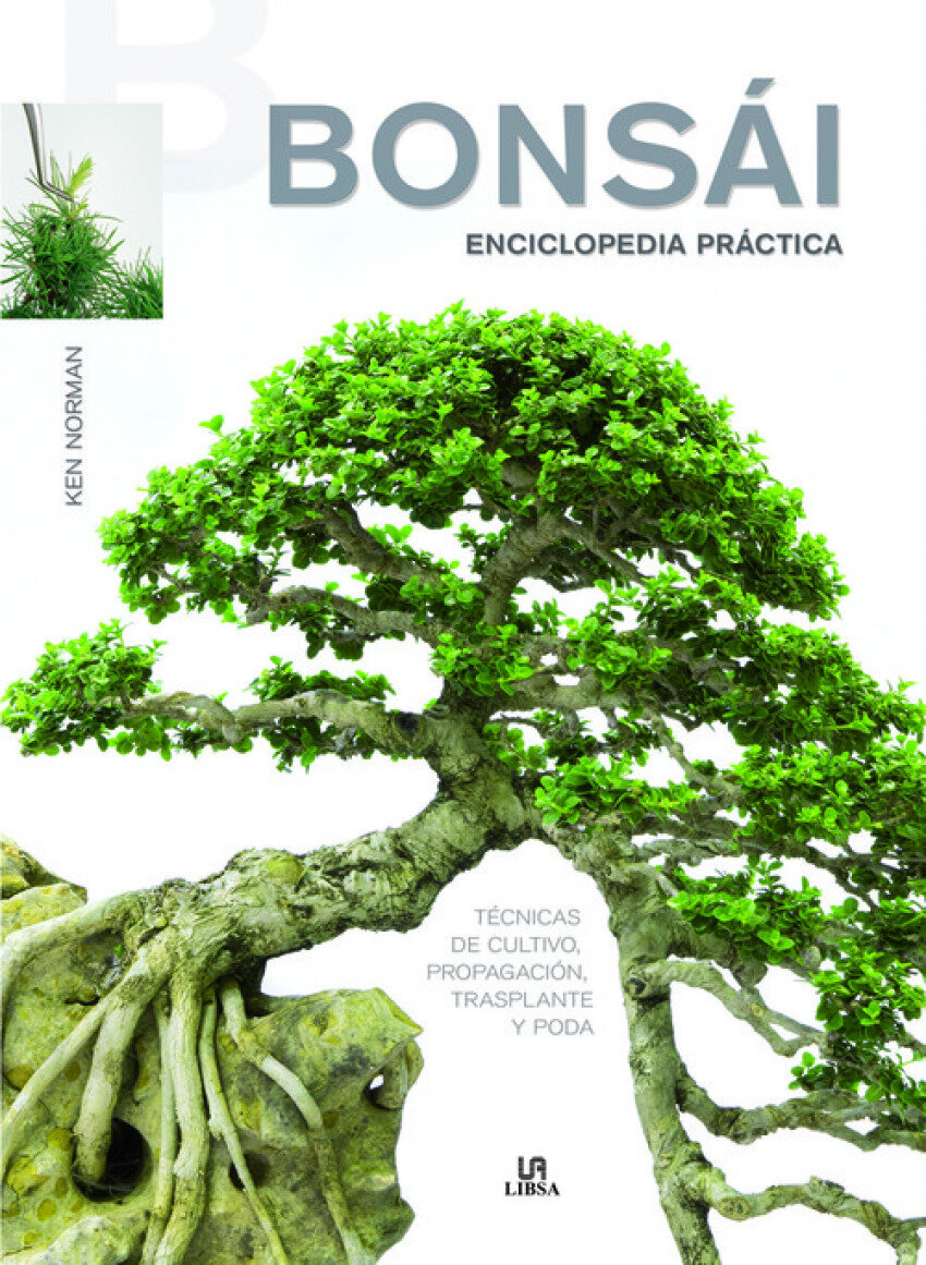 Bonsai. Enciclopedia practica
