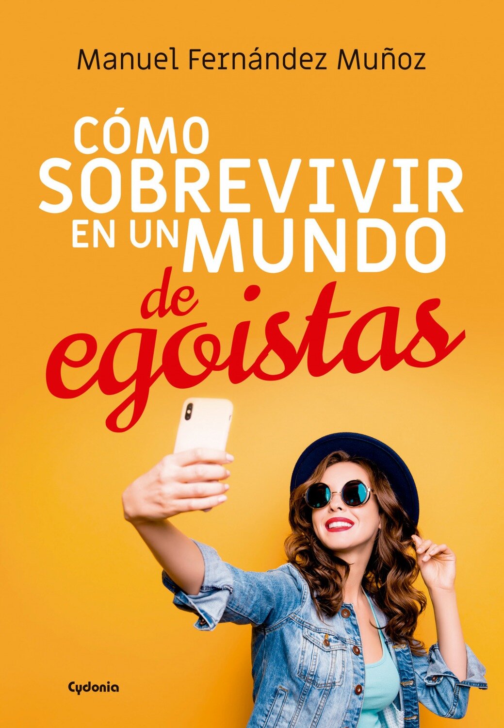 Como sobrevivir en un mundo de egoistas