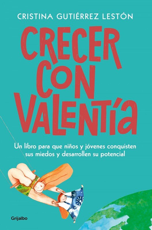 Crecer con valentia